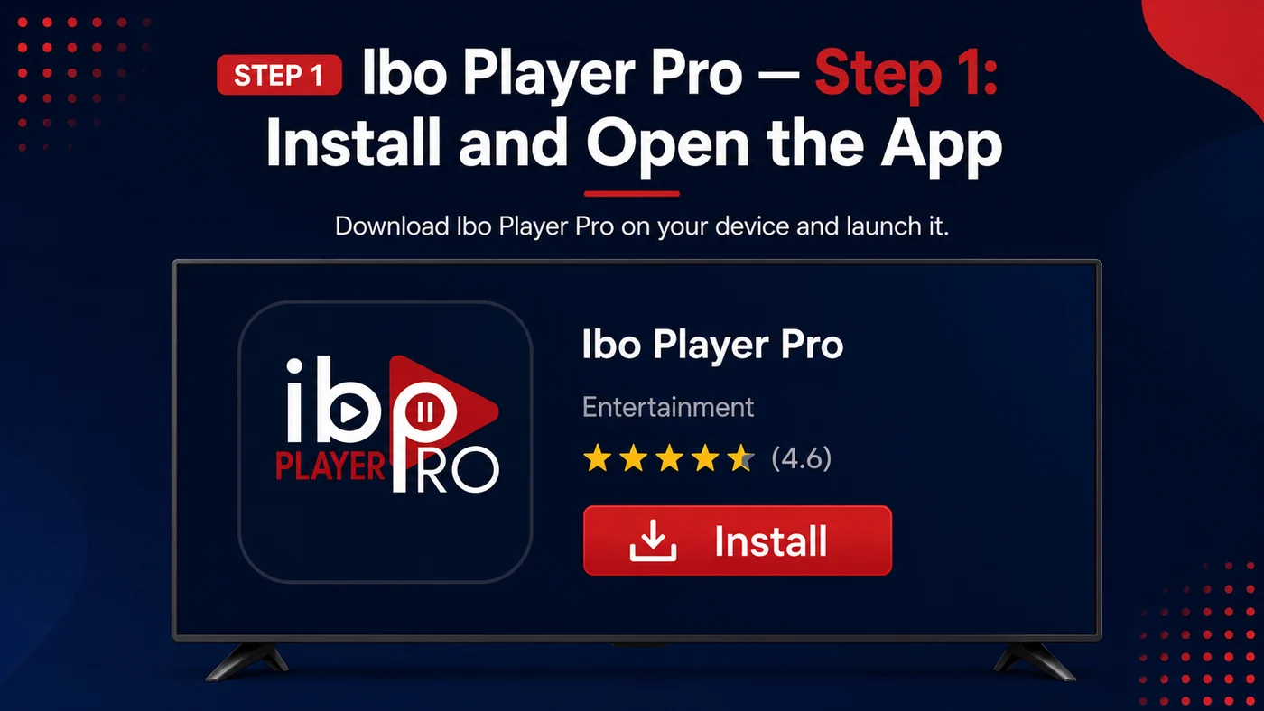 Installeer Ibo Player Pro op Smart TV